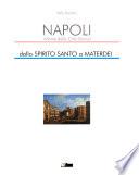 Napoli: Dallo Spirito Santo a Materdei
