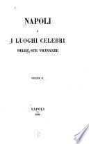 Napoli e i luoghi celebri delle sue vicinanze