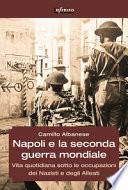 Napoli e la Seconda Guerra mondiale