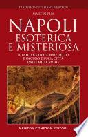 Napoli esoterica e misteriosa