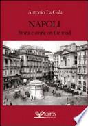 Napoli storia e storie on the road