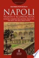 Napoli velata e sconosciuta