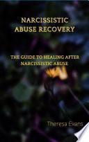 Narcissistic Abuse Recovery