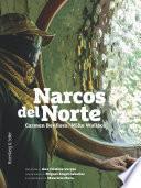 Narcos del Norte