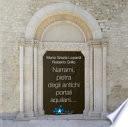 Narrami, pietra degli antichi portali aquilani.... Ediz. illustrata