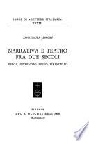 Narrativa e teatro fra due secoli