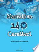 Narrativa in 140 Caratteri