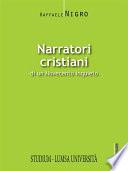 Narratori cristiani di un Novecento inquieto