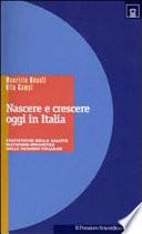 Nascere e crescere oggi in Italia