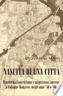 Nascita di una città.