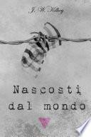 Nascosti dal mondo