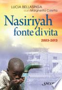 Nasiriyah fonte di vita. 2003-2013