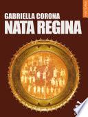 Nata regina