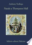 Natale a Thompson Hall
