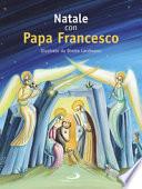 Natale con papa Francesco