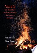 Natale nei dialetti e nelle tradizioni tra sacro e profano