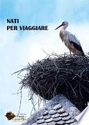 Nati per viaggiare