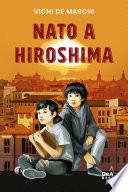Nato a Hiroshima