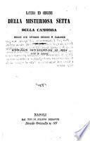 Natura ed origine della misteriosa setta della Camorra nelle sue diverse sezioni e paranze