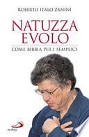 Natuzza Evolo. Come Bibbia per i semplici