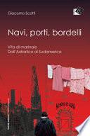 Navi, porti, bordelli