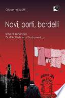 Navi, porti, bordelli