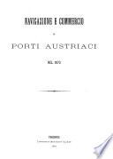 Navigazione austriaca. (Berichte der Börsenkammer in Triest.)