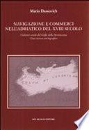 Navigazione e commerci nell'Adriatico del XVIII secolo
