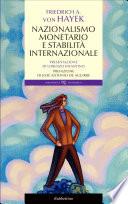 Nazionalismo monetario e stabilità internazionale