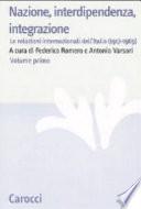 Nazione, interdipendenza, integrazione
