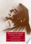 Nazzareno De Angelis, ossia L'opera vista dal basso