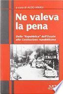 Ne valeva la pena