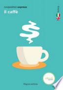 neapolitan express: il caffè