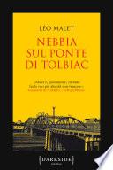 Nebbia sul ponte di Tolbiac