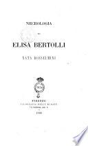 Necrologia di Elisa Bertolli nata Rosselmini