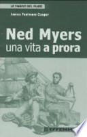 Ned Myers. Una vita a prora