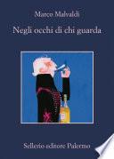 Negli occhi di chi guarda