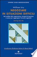 Negoziare in situazioni difficili
