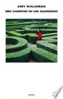 Nei confini di un giardino