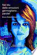 Nel blu delle emozioni germogliano... parole!