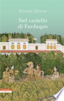 Nel castello di Fardaqan