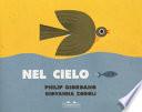 Nel cielo-Nel mare. Ediz. a colori