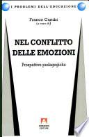 Nel conflitto delle emozioni. Prospettive pedagogiche