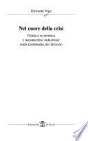 Nel cuore della crisi
