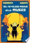 Nel favoloso mondo della musica