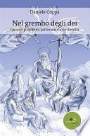 Nel grembo degli dei