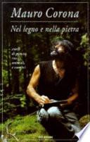 Nel legno e nella pietra