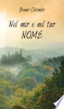 Nel mio e nel tuo nome