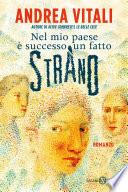 Nel mio paese è successo un fatto strano