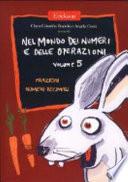 Nel mondo dei numeri e delle operazioni